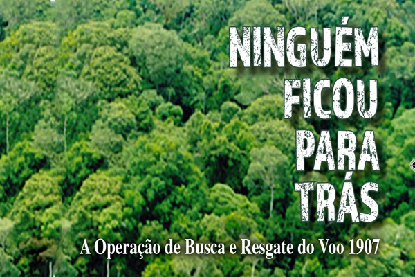 “Ninguém ficou para trás” será lançado nesta quinta-feira (29/09) em Brasília