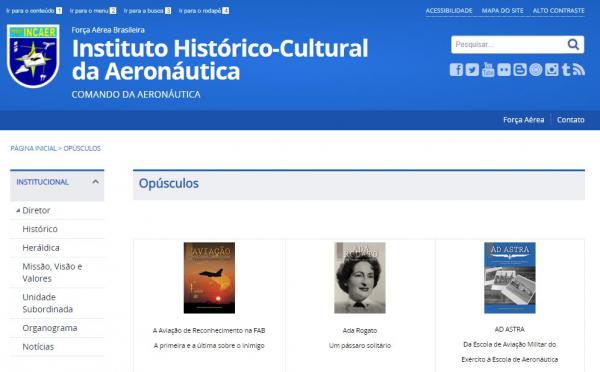 Iniciativa é do Instituto Histórico-Cultural da Aeronáutica (INCAER)