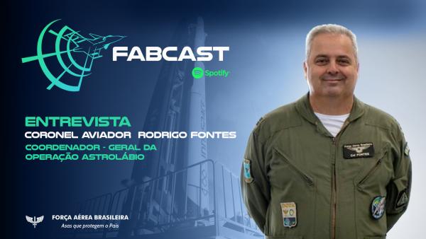 O Coordenador-Geral da Operação concedeu entrevista ao FABcast