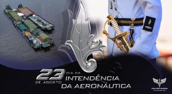 A Força Aérea Brasileira (FAB) comemora no dia 23 de agosto o dia da Intendência da Aeronáutica